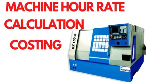 cnc machine rate per hour|cnc machine hourly rate calculator.